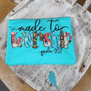 New Bella Canvas Made To Worship Tee